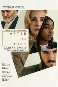 After the Hunt – Dopo la caccia (2025)