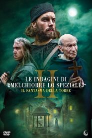Le indagini di Melchiorre lo speziale – Il fantasma della torre (2022)