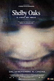 Shelby Oaks – Il covo del male (2025)