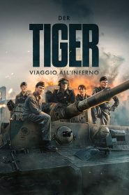 Der Tiger – Viaggio all’inferno (2025)