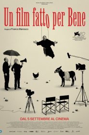 Un film fatto per Bene (2025)