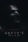 Daddy’s Head (2024)