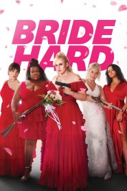 Bride Hard – Un matrimonio esplosivo (2025)