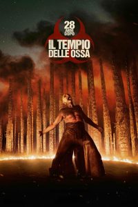 28 anni dopo – Il tempio delle ossa (2026)