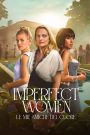 Imperfect Women – Le mie amiche del cuore