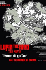 Lupin the IIIRD: The Movie – La stirpe immortale (2025)