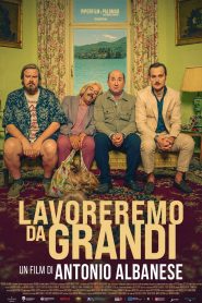 Lavoreremo da grandi (2026)