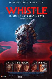Whistle – Il richiamo della morte (2026)