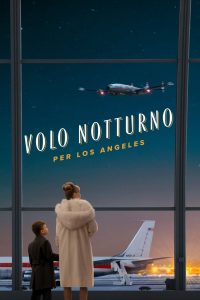 Volo notturno per Los Angeles (2026)