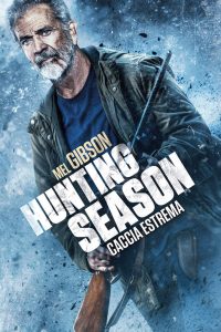 Hunting season – Caccia estrema (2025)