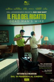Il filo del ricatto – Dead Man’s Wire (2026)